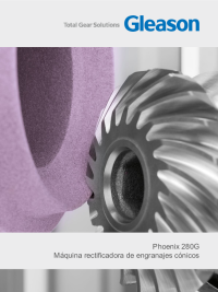 Brochure - Phoenix 280G Bevel Gear Grinding Machine