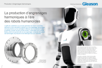 Article &ndash; La production d&rsquo;engrenages harmoniques &agrave; l&rsquo;&egrave;re des robots humano&iuml;des