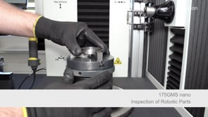 175GMS nano Inspection of Robotic Parts